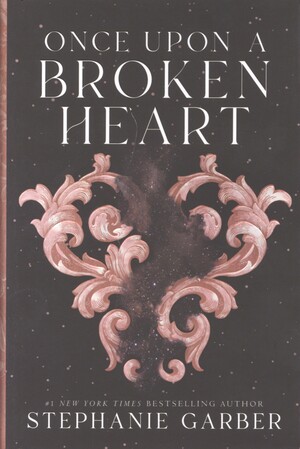 Once upon a broken heart