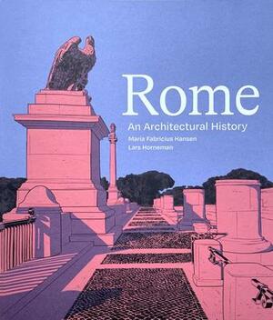 Rome : an architectural history