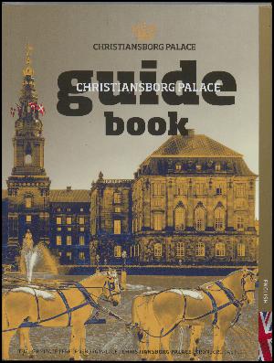 Christiansborg Palace - guidebook