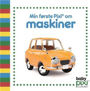 Min første Pixi om maskiner