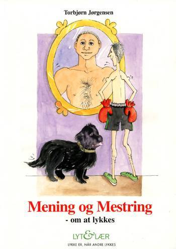 Mening og mestring - om at lykkes