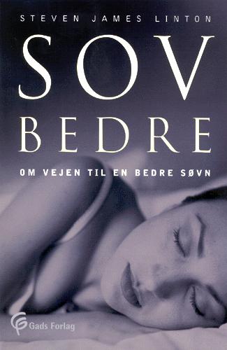 Sov bedre : om vejen til en bedre søvn