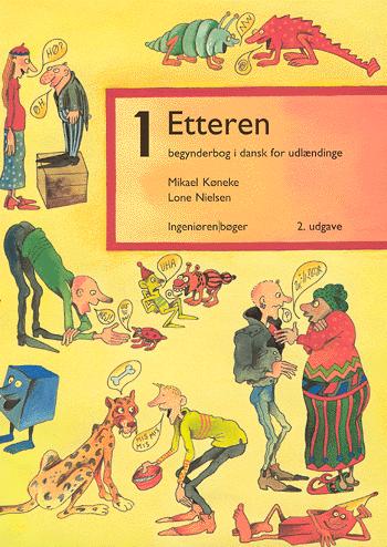 1 - etteren : begynderbog i dansk for udlændinge