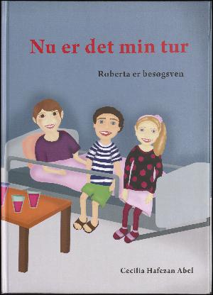 Nu er det min tur - Roberta er besøgsven