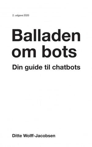Balladen om bots : din guide til chatbots
