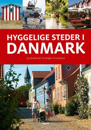 Hyggelige steder i Danmark