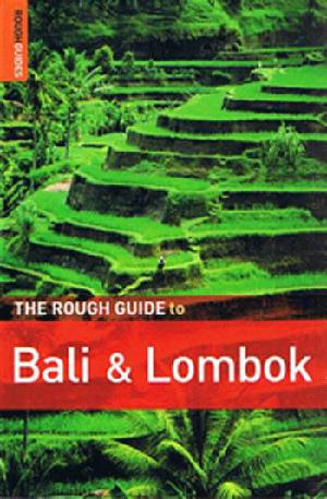 The rough guide to Bali & Lombok