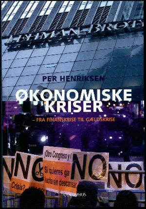 Økonomiske kriser : fra finanskrise til gældskrise