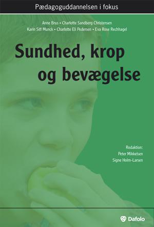 Sundhed, krop og bevægelse