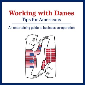 Working with Danes : tips for Americans