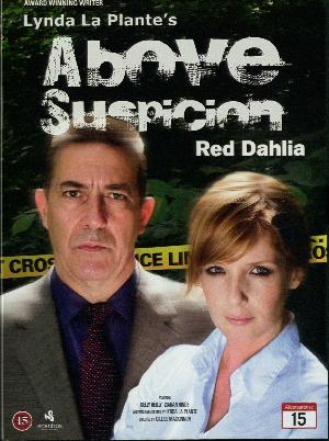 Above suspicion - the red Dahlia