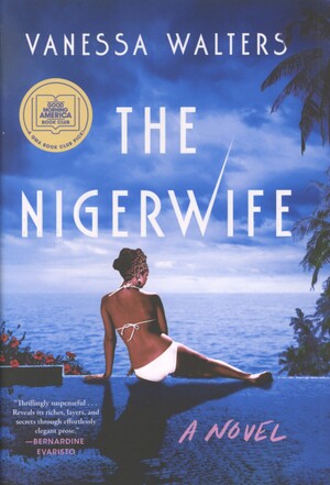 The Nigerwife : a novel