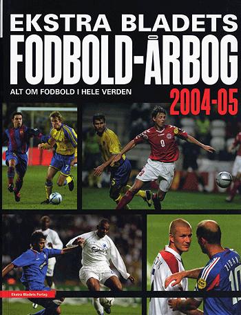 Fodbold-årbogen : alt om fodbold i hele verden (Kbh. : 2003). 2004/05