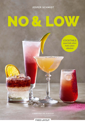 No & low : cocktails med lidt eller helt uden alkohol