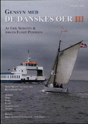 Gensyn med de danskes øer III