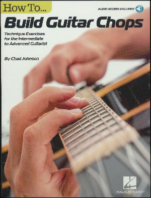 How to build guitar chops