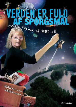 Verden er fuld af spørgsmål - nogle kan man få svar på