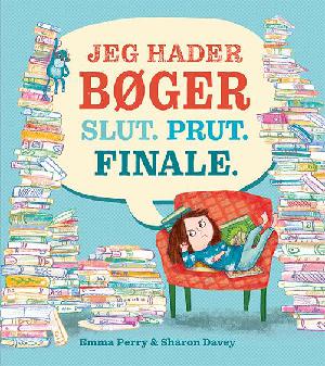 Jeg hader bøger - slut - prut - finale