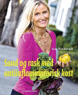 Sund og rask med antiinflammatorisk kost