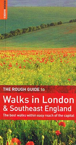 The rough guide to walks in London & Southeast England