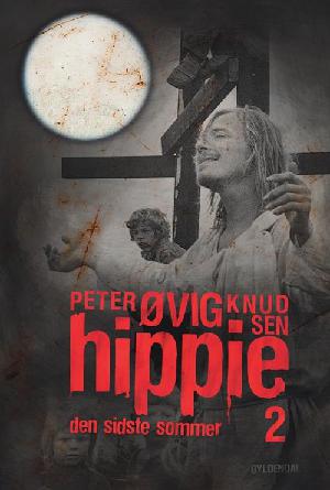 Hippie : lydbog med underlægningsmusik. Del 2 : Den sidste sommer