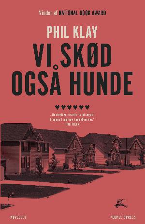 Vi skød også hunde