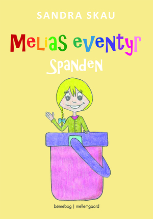 Melias eventyr - spanden