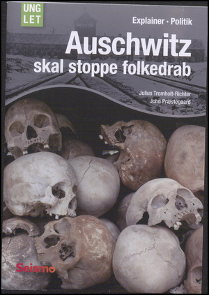 Auschwitz skal stoppe folkedrab
