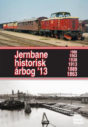 Jernbanehistorisk årbog. Årgang '13