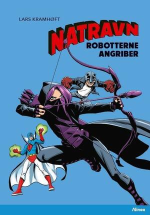 Natravn : robotterne angriber