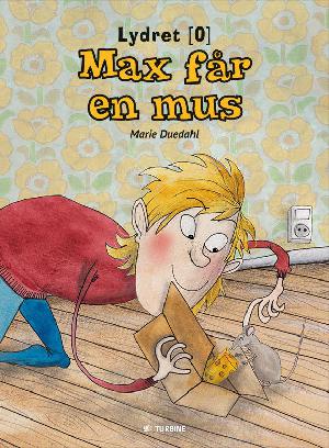 Max får en mus