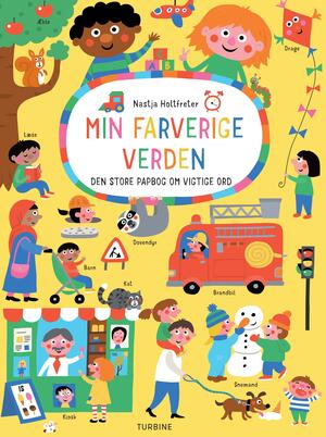 Min farverige verden : den store papbog om vigtige ord