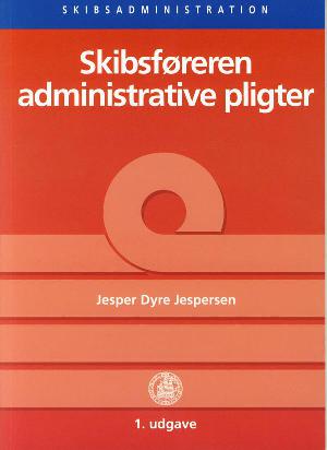 Skibsføreren - administrative pligter