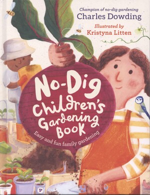 No-dig children's gardening book