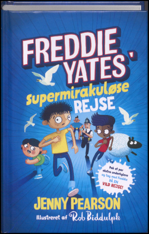 Freddie Yates' supermirakuløse rejse