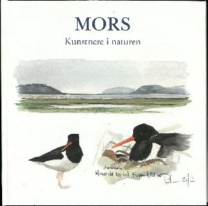 Mors : kunstnere i naturen