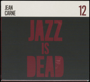 Jazz is dead 12 : Jean Carne