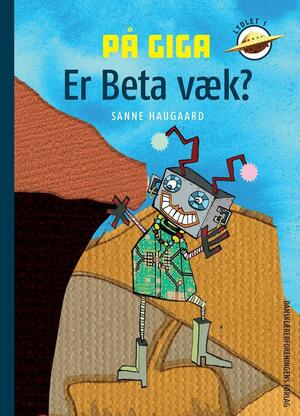 På Giga - er Beta væk?