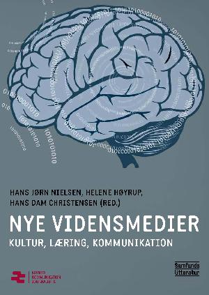 Nye vidensmedier : kultur, læring, kommunikation