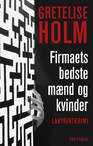 Firmaets bedste mænd og kvinder : en labyrintkrimi