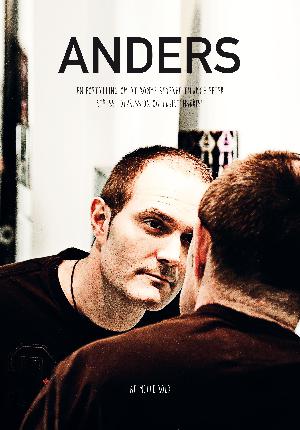 Anders : en fortælling om at komme styrket tilbage efter stress, depression og eksistenskrise
