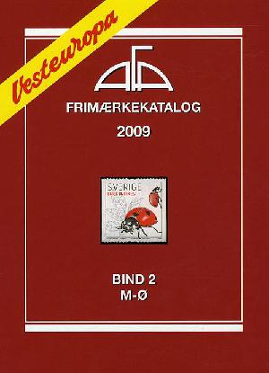 AFA Vesteuropa frimærkekatalog. Årgang 2009, bind 2 : M-Ø