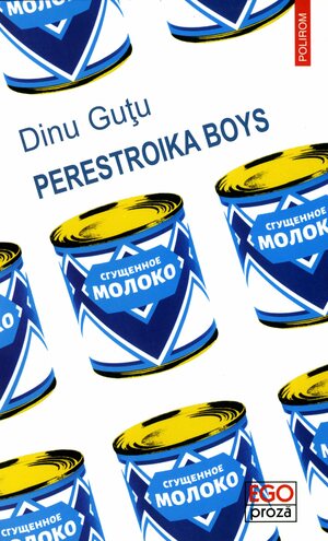 Perestroika boys