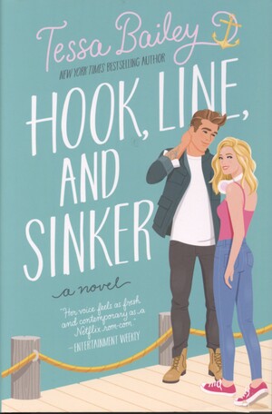 Hook, line, and sinker : a novel