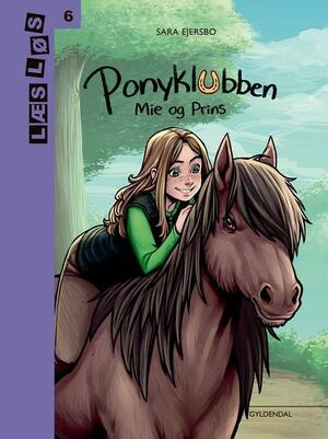 Ponyklubben - Mie og Prins