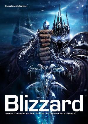 Blizzard : portræt af spilstudiet bag Diablo, Starcraft, HeartStone og World of Warcraft
