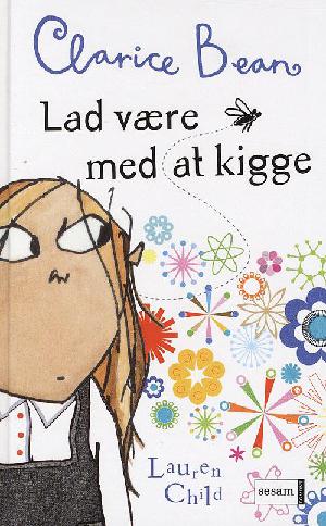 Clarice Bean - lad være med at kigge