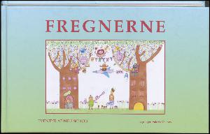 Fregnerne : eventyr