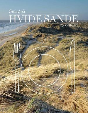 Smag på Hvide Sande og omegn