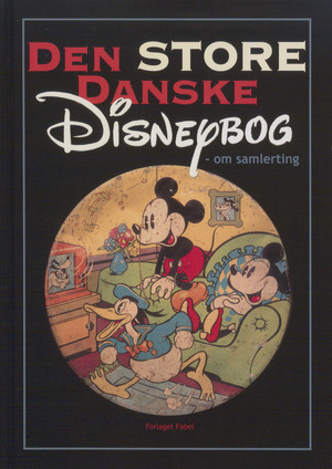 Den store danske Disneybog - om samlerting